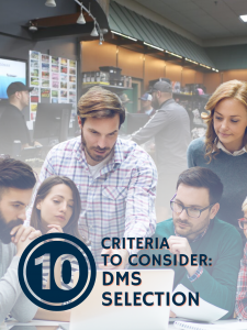 10 Criteria for DMS Selection