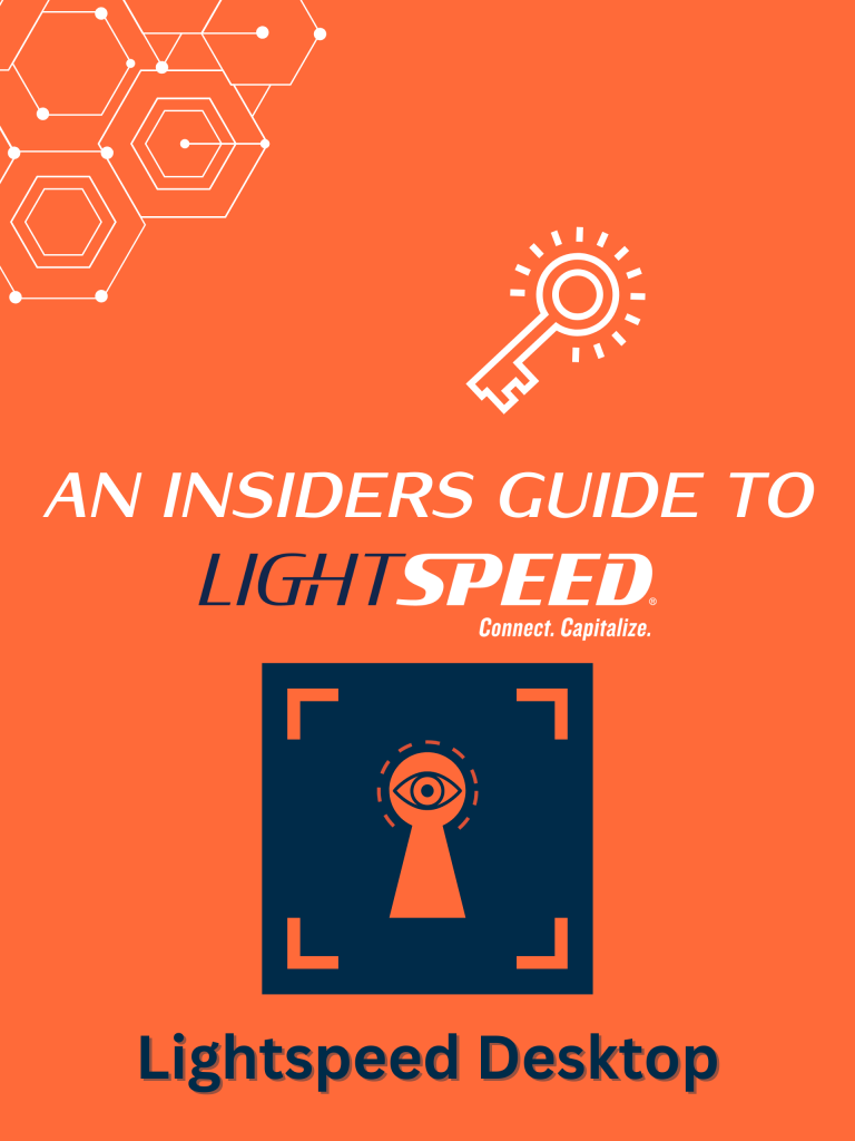 Lightspeed Desktop - Insiders Guide